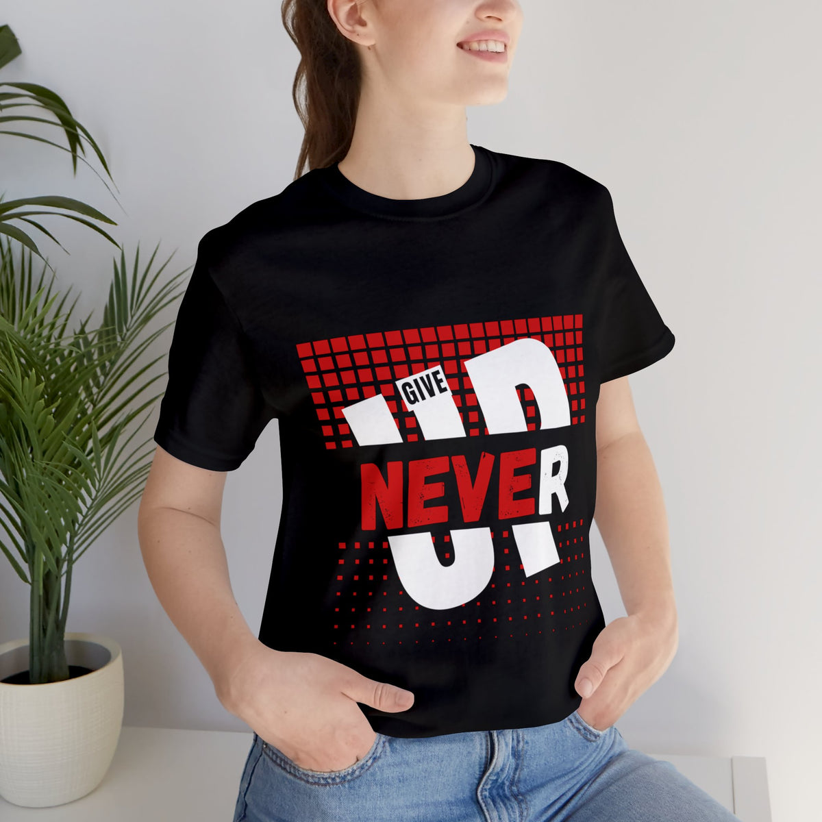 Never Give Up Graphic T-Shirt, Motivational Tee
