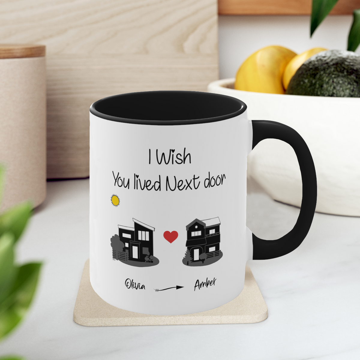I Wish You Lived Next Door Mug, Long Distance Friendship Gift